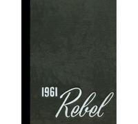 (Reprint) 1961 Yearbook: Robert E. Lee Institute, Thomaston, Georgia