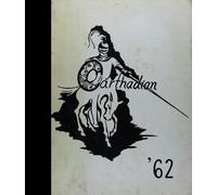 (Reprint) 1962 Yearbook: Carthage High School, Carthage, New York