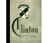 (Reprint) 1962 Yearbook: Clinton High School, Clinton, Massachusetts