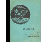 (Reprint) 1970 Yearbook: Apollo High School, Simi Valley, California