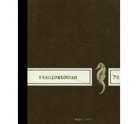 (Reprint) 1970 Yearbook: Beaufort High School, Beaufort, South Carolina