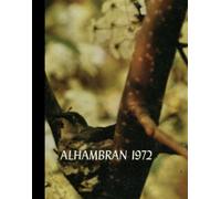 (Reprint) 1972 Yearbook: Alhambra High School, Alhambra, California