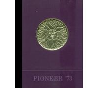 (Reprint) 1973 Yearbook: Pioneer Valley Regional High School, Northfield, Massachusetts