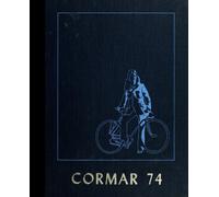 (Reprint) 1974 Yearbook: Cantwell Sacred Heart of Mary High School, Montebello, California