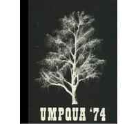 (Reprint) 1974 Yearbook: Roseburg High School, Roseburg, Oregon