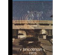 (Reprint) 1976 Yearbook: Abraham Lincoln High School, Ontario, California