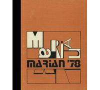 (Reprint) 1978 Yearbook: Marian Catholic High School, San Diego, California