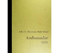(Reprint) 1979 Yearbook: Adlai E. Stevenson High School, Lincolnshire, Illinois