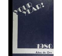 (Reprint) 1980 Yearbook: Canyon Del Oro High School, Tucson, Arizona
