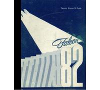 (Reprint) 1982 Yearbook: Gordon H. Garrett School of Technology, North Charleston, South Carolina