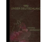 (Reprint) 1982 Yearbook: Hanau American High School, Hanau, null