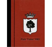 (Reprint) 1983 Yearbook: Park Tudor High School, Indianapolis, Indiana