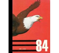 (Reprint) 1984 Yearbook: California School for the Deaf, Fremont, California