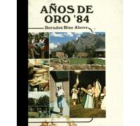 (Reprint) 1984 Yearbook: Canyon Del Oro High School, Tucson, Arizona