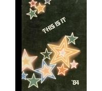 (Reprint) 1984 Yearbook: Jordan Vocational High School, Columbus, Georgia