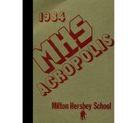 (Reprint) 1984 Yearbook: Milton Hershey School, Hershey, Pennsylvania