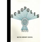 (Reprint) 1986 Yearbook: Milton Hershey School, Hershey, Pennsylvania