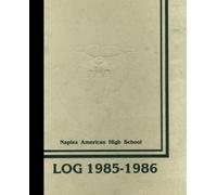 (Reprint) 1986 Yearbook: Naples American High School, Naples, null