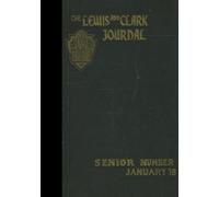 (Reprint) January 1918 Yearbook: Lewis & Clark High School, Spokane, Washington