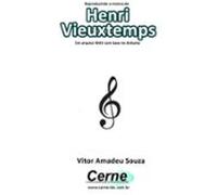 Reproduzindo A Música De Henri Vieuxtemps Em Arquivo Wav Com Base No A