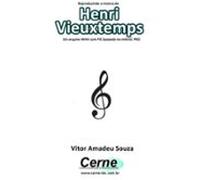 Reproduzindo A Música De Henri Vieuxtemps Em Arquivo Wav Com Pic Basea