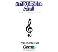 Reproduzindo Música Clássica De Karl Friedrich Abel Em Arquivo Wav Com