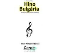 Reproduzindo O Hino Da Bulgária Em Arquivo Wav Com Base No Arduino (
