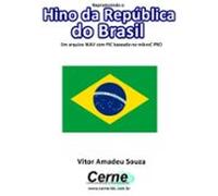 Reproduzindo O Hino Da República Do Brasil Em Arquivo Wav Com Pic Ba