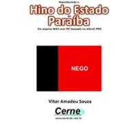 Reproduzindo O Hino Do Estado Da Paraíba Em Arquivo Wav Com Pic Base