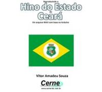 Reproduzindo O Hino Do Estado Do Ceará Em Arquivo Wav Com Base No Ar
