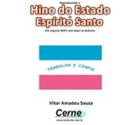 Reproduzindo O Hino Do Estado Do Espírito Santo Em Arquivo Wav Com B