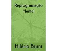 Reprogramação Mental