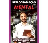 Reprogramação Mental Best Seller (ebook)
