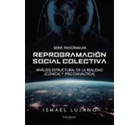 Reprogramacin Social Colectiva (ebook)