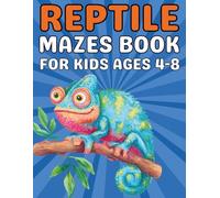 Reptile Gifts for Kids : Reptile Mazes for Kids Ages 4-8: Fun and Easy Reptile Shapes Activity Book for Boys and Girls