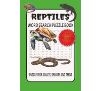 Reptile Word Search Puzzle Book: 55 Word Search Puzzles Featuring Reptiles | 6x9 110 pages | Great Gift for All Ages