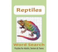 Reptile Word Search Puzzle Book: Word Searches with Easy-to-Read Print about Reptile Habitats, Pet Reptiles, Science and Nature and More, 6x9 inches, ... for Vacations, Holidays, and Free Time.