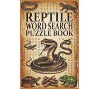 Reptile Word Search Puzzle Book: Word Searches with Easy to read Print about Reptiles and their habitats |6x9 inches, 110 pages | 50+ Puzzles… Gift for Vacations, Holidays, and Free Times.