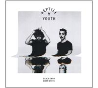 Reptile Youth - Black Swan - Born White [Vinilo]