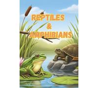Reptiles & Amphibians