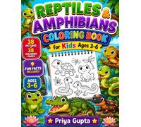 Reptiles & Amphibians Coloring Book for Kids Ages 3-6: Fun and Easy Coloring Pages Featuring Turtles, Frogs, Salamanders, Lizards, Snakes, Crocodiles, Chameleons, and More
