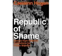 Republic Of Shame (ebook)