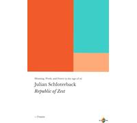 Republic of Zest: how to face existential crisis in the age of ai, work stress, and political chaos