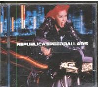 Republica - Speed Ballads