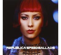 Republica - Speed Ballads
