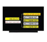 Repuesto de 17.3 pulgadas para ASUS ROG Strix G17 G713PU G713PI G713PV G713PV-WS94 NE173QHM-NZ1 NE173QHM-NZ2 NE173QHM-NZ3 NE173QHM-NZ5 QHD 25600. 144. 0 paneles de pantalla LCD no táctil (QHD 240 Hz)