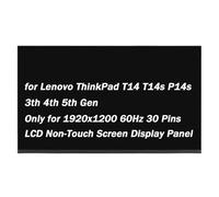 Repuesto para Lenovo ThinkPad T14 Gen 5 Tipo 21MC 21MD 21ML 21ML 21MM 35.6 cm 1920x1200 60HZ 30Pin LED LCD Pantalla LCD no táctil Panel de pantalla para portátil (solo para pantalla no táctil)