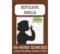 Repulsive Smells Word Search Puzzle Book: Repulsive Smells Word Search Puzzle Book - Fun Brain Games Featuring Foul Odors, Bad Smells & More | ... for Adults, Teens & Kids | Great Gift f