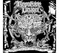 Repulsive Vision - Look Past The Gore And See The Art