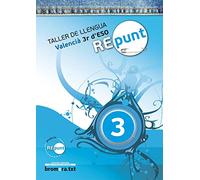 Repunt 3. Taller de llengua: Valencià. 3r ESO (Bromera.txt) - 9788498244687